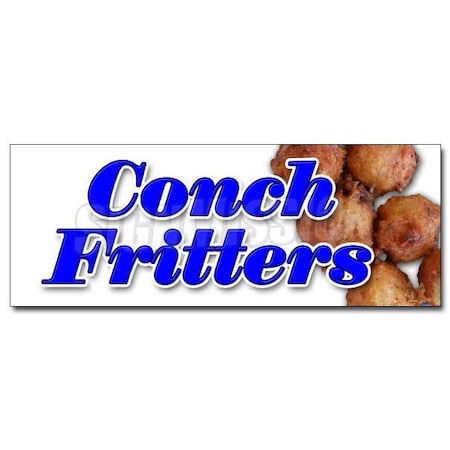 Signmission CONCH FRITTERS DECAL sticker fried batter dough seafood hot restaurant bus, D-12 Conch Fritters D-12 Conch Fritters